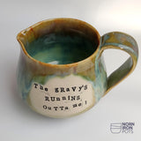 The Gravy's Running Outta Me - Gravy Boat