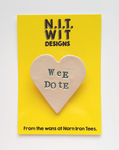 'Wee Dote' Handmade Badge