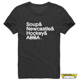 Soup&Newcastle&Hockey&ABBA (not)
