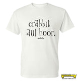 Crabbit Aul Hoor.