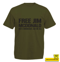 FREE JIM MCDONALD (he's innocent so he is.)