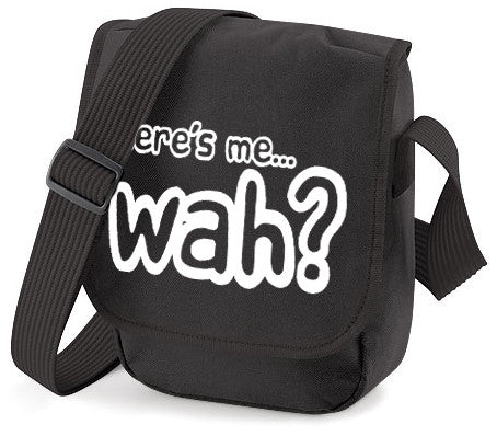 Here's me wah? - small bag