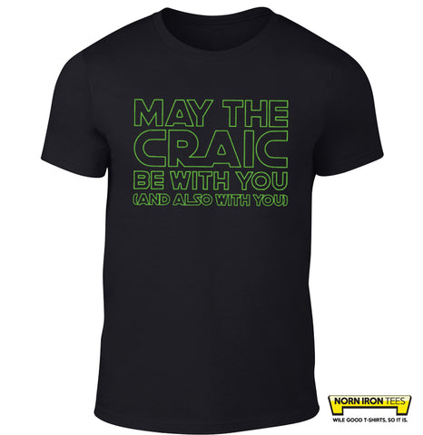 MAY THE CRAIC BE WITH YOU (AND ALSO WITH YOU)