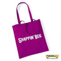 Shappin' Beg Tote Bag