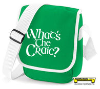 What's the craic? - small bag
