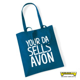 Your Da Sells Avon Tote Bag